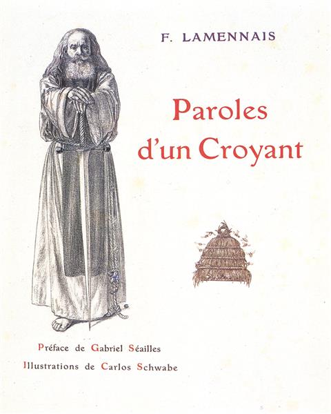 Paroles d'un croyant, 1908 - Карлос Швабе