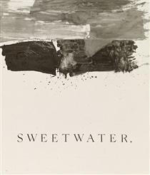 Sweetwater - Edward Ruscha