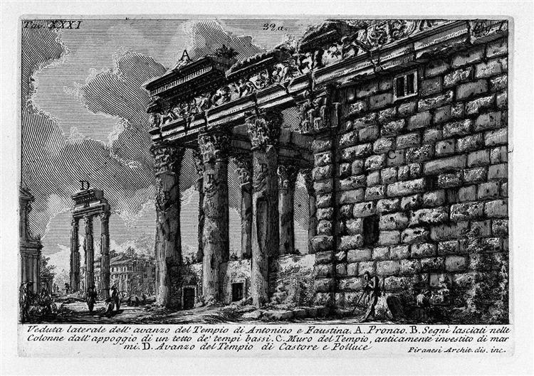 The Roman antiquities, t. 1, Plate XXXI. Temple of Antonius and Faustina., 1756 - Giovanni Battista Piranesi