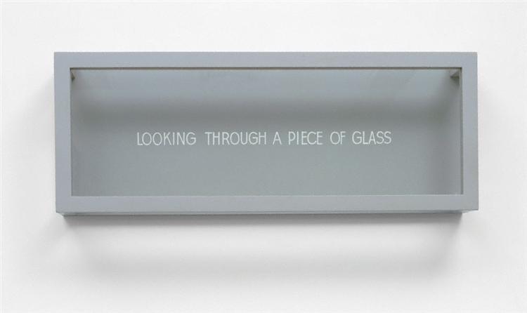 Looking through a piece of glass, 1968 - Ian Burn